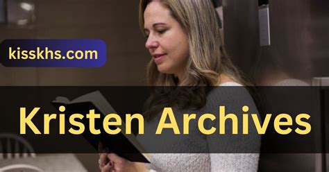 kristen archives search|Article Directory Categories